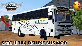 🥳🔥🎉 Download SETC ULTRA DELUXE BUS MOD For Bus Simulator Indonesia