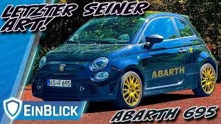 Schöner ABSCHIED? Abarth 695 75° Anniversario - Ist der letzte Abarth als Verbrenner auch der Beste?