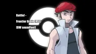 Battle! - Frontier Brain (RSE) [BW soundfont]