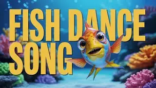 Swimming Fish Song | Fun Nursery Rhyme About Sea Creatures and Ocean Adventure Fun
