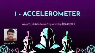 MGP Week 7 - Accelerometer