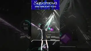 [BeatSaber] Supernova (MORE MORE JUMP！&times; KAITO cover) - Yunosuke & haruno [Expert+]