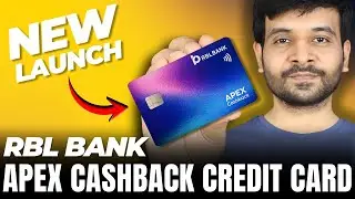 RBL Apex Cashback Credit Card Launched