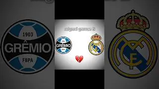 GREMIO X REAL MADRID #edit #viral #football
