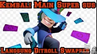 Langsung Di Troll Swapper Jir Di Last Game🗿#9| Super sus Indonesia