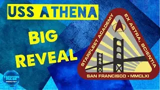 Представлен новый звездолет &laquo;Афина&raquo; Академии Звёздного Флота