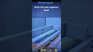 Rate the new spawner base
