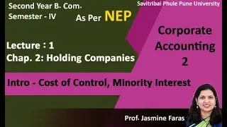 NEP| Holding Companies |S.Y.B.Com Sem 4 | Introduction | Lecture 01