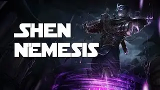 League of Legends - Nemesis Draft - Shen
