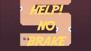 HELP NO BRAKE - Gameplay
