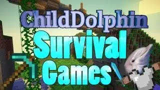 Minecraft: Survival Games Marathon - Game 10 - The Chosen One w/ NoBoomGaming