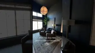 POV: You Buy New Construction In Kansas City