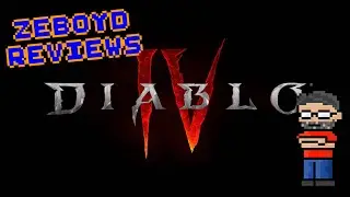 Zeboyd Reviews Diablo 4