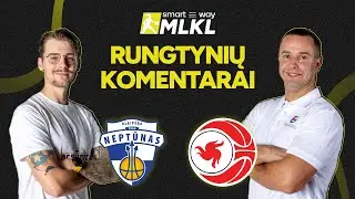 Open &bdquo;Smart Way&ldquo; MLKL komentarai: Klaipėdos &bdquo;Neptūnas-Amberton&ldquo; &ndash; Kauno &bdquo;Aistės-LSMU&ldquo;