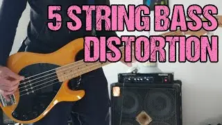 5 String Bass Distortion