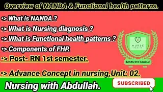 Overview of NANDA and functional health patterns in urdu hindi|Post-RN 1st, Unit# 2| ACN |