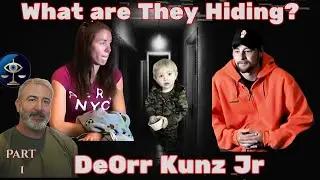 Was Baby DeOrr Kunz Jr. Silently Suffering?