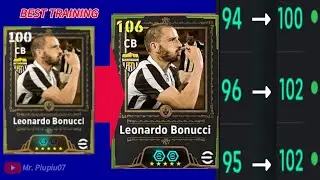 Leonardo Bonucci 106 Best Training |Max Level Player Progression eFootball 2026