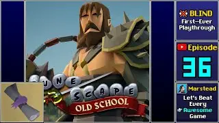 ✔️️ Kourend Elite Diary [Blind Endgame!] Old School RuneScape (Episode 36/54)