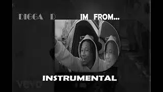 Digga D Im From Instrumental
