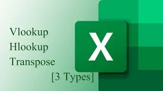 How to do Vlookup, Hlookup & Transpose in excel.