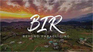 Bir | Beyond Paragliding | Worlds Second Highest Paragliding | Himachal Pradesh