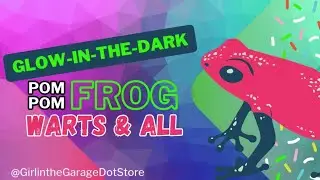 'Warts & All' Glow-in-the-dark Pom Pom Frog #resin #epoxy #resinart #epoxyresinart #resintutorials