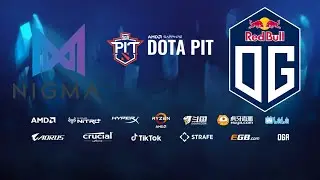 [RU] Team Nigma vs. OG - BO3 OGA Dota PIT Season 4