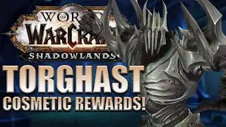 Torghast (Twisting Corridors) Cosmetic REWARDS | Shadowlands