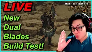 🔴 LIVE: MHWilds NEW Dual Blades Build Test | High DPS or Fail?