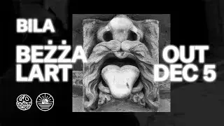 BILA 'Beżżalart' (Album Trailer)