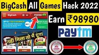 Big Cash App All Games Hack Trick 2022 | Big Cash Unlimited Trick | Earning App Hack Trick ! BigCash