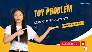 Toy Problem Artificial intelligence|Toye game In Artificial intelligence
