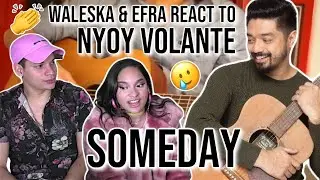 Waleska & Efra react to Nyoy Volante - 