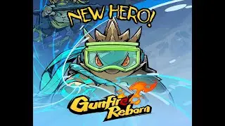 Gunfire Reborn 1.0 LAUNCH UPDATE! Charge Build With NEW HERO!