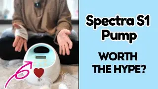How to Use the Spectra S1 Pump | Demo, Features and Game-Changing Tips for New Moms