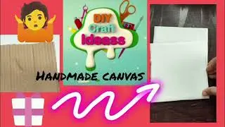 Canvas board kaise bnaye. How to make canvas board.  