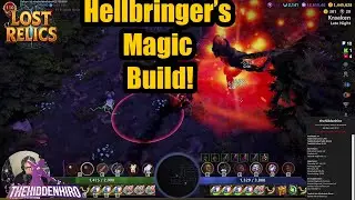 Lost Relics: Hellbringer's Magic Build