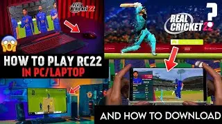 How to download Real Cricket 22 In PC &brvbar;&brvbar; PC Main Real Cricket 22 game Kaise download Kare #rc22