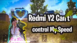 Redmi Y2 Can't Control My Speed | HpmOp | Pubg Lite Montage