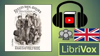 Fame and Fortune by Horatio ALGER, JR. read by Various | Full Audio Book