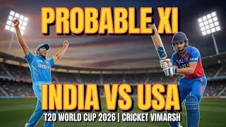 India vs USA T20 World Cup 2026  Probable Playing XI & Prediction | Cricket Vimarsh #T20WorldCup2026