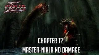Ninja Gaiden &Sigma; Master-Ninja No Damage Chapter 12