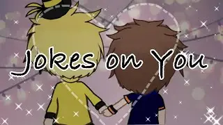 Jokes On You BillDip GCMV / БиллДип / Gacha Club / Gravity Falls