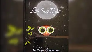 Little owls night🦉 Read aloud by @aditristory 