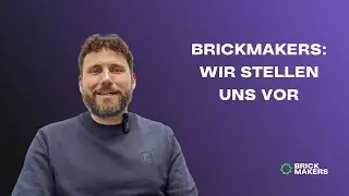 BRICKMAKERS in 3 Minuten - Wir stellen uns vor