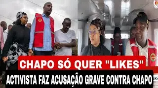 ACTIVISTA FAZ ACUSAÇÃO GRAVE CONTRA CHAPO 