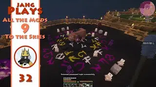 jahg Plays ATM9 To The Skies - 032 - Possessed Hoglins and the Netherite Smithing Template