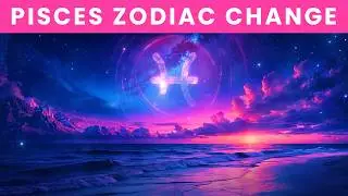 Astrological Shift in Pisces: Inner Balance Frequency, 222 Hz 🌌