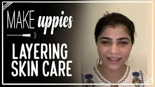 Layering Skin Care | Chinmayi Sripada
